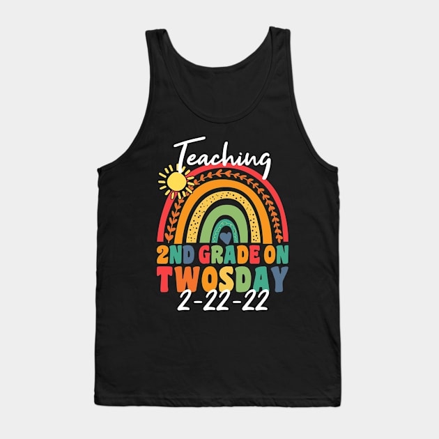 Teaching 2nd Grade on Twosday 2/22/2022 Towsday Teacher Tank Top by SuMrl1996